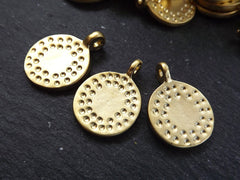 3 Small Dotted Round Gold Disc Pendants with Side Facing Loop Ethnic Pendant Bracelet Charm Zen Yoga Jewelry Supplies 22k Matte Gold Plated