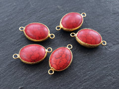 STOCK CLEARANCE SALE! 60% Off, 21 x 16mm Red Dyed Oval Turquoise Stone Connector - 22k Matte Gold plated Bezel - 1pc