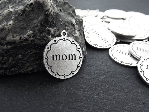 Mom Charm Pendant, Silver Mother, Mama, Mommy, Mom Disc Charms, Matte Antique Silver Plated, 2pc