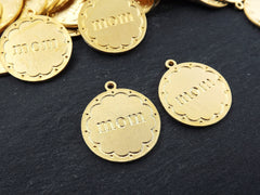 Mom Charm Pendant, Gold Mother, Mama, Mommy, Mom Disc Charms, 22k Matte Gold Plated, 2pc