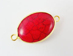 26 x 19mm Red Dyed Oval Turquoise Stone Connector - 22k Matte Gold plated Bezel - 1pc