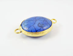 21 x 16mm Royal Blue Dyed Oval Turquoise Stone Connector - 22k Matte Gold plated Bezel - 1pc