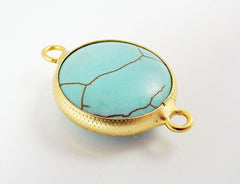 19mm Round Turquoise Stone Smooth Round Connector  - 22k Matte Gold plated Bezel - 1pc
