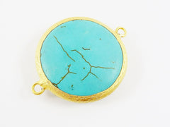 32mm Round Smooth Turquoise Stone Connector - 22k Matte Gold Plated Bezel - 1pc